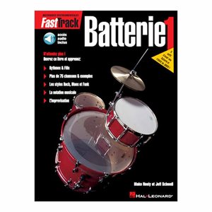 LIVRE FAST TRACK BATTERIE VOL. 1 HAL LEONARD